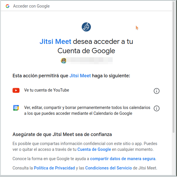 Jitsi Meet pide permisos para acceder a ciertos datos personales: ver la cuenta de Youtube, ver editar y borrar permanentemente todos los calendarios a los que puedes acceder mediante el calendario de Google.